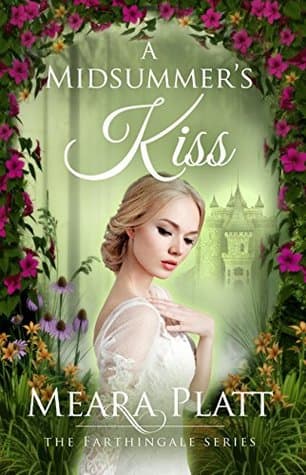 A Midsummer's Kiss