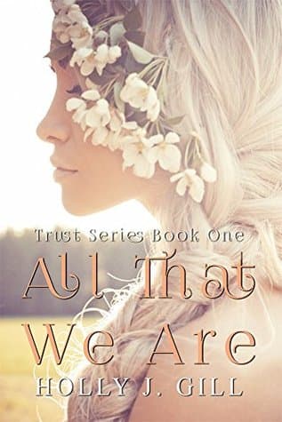 All That We Are