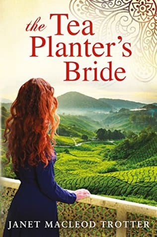 The Tea Planter's Bride