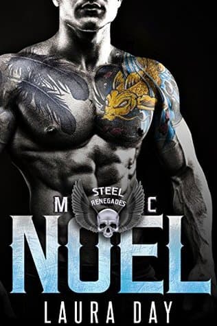 Noel: Steel Renegades MC