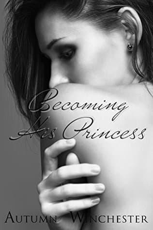 Becoming His Princess