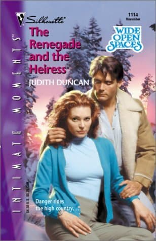 The Renegade and the Heiress