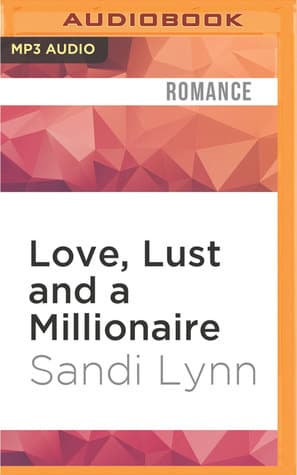 Love, Lust and a Millionaire (Wyatt Brothers, 1)