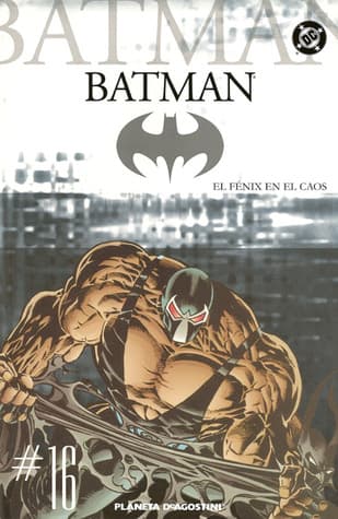 Batman, #16: El Fénix en el caos