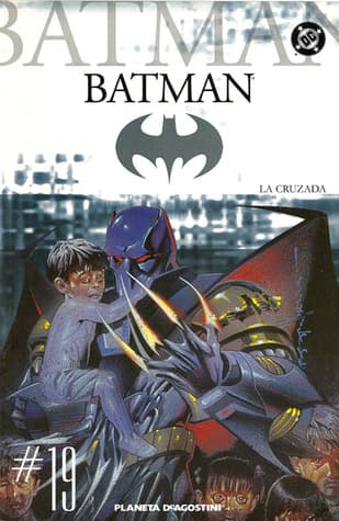 Batman, #19: La Cruzada