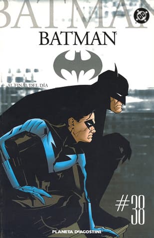 Batman, #38: Al final del día
