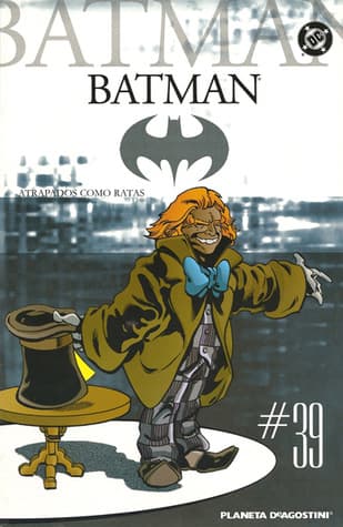 Batman, #39: Atrapados como ratas