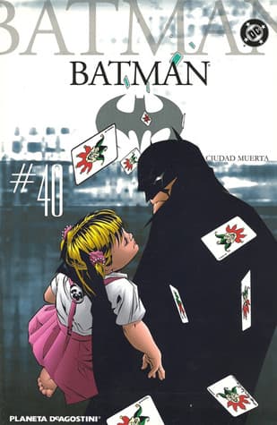 Batman, #40: Ciudad muerta