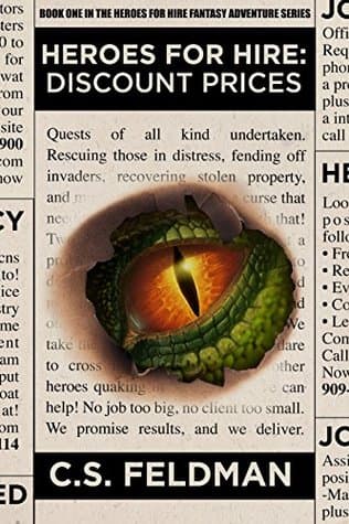 Heroes for Hire: Discount Prices (Heroes for Hire Fantasy Adventure Series Book 1)