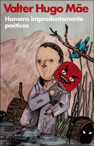 Homens Imprudentemente Poéticos
