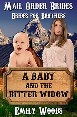 A Baby and the Bitter Widow