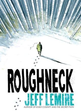 Roughneck