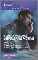 Scene of the Crime: Means and Motive