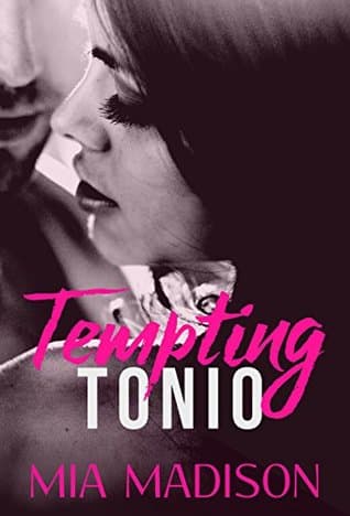 Tempting Tonio