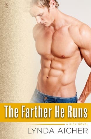 The Farther He Runs