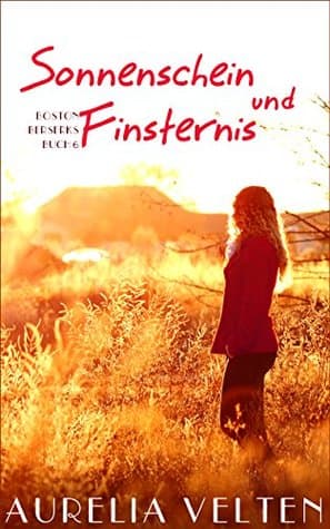 Sonnenschein und Finsternis