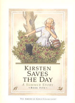 Kirsten Saves the Day: A Summer Story