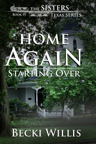 Home Again: Starting Over