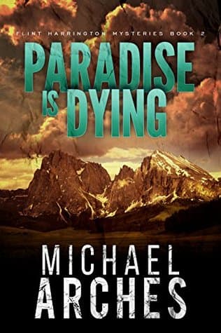 Paradise Is Dying