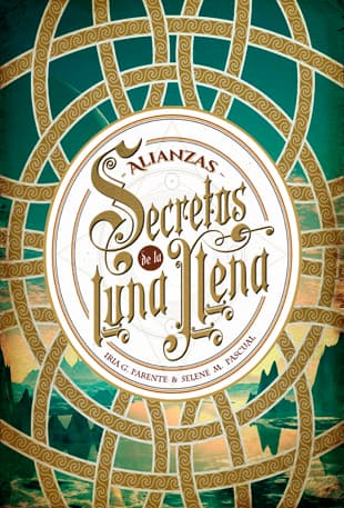DIG. Secretos de la luna llena 1. Alianzas