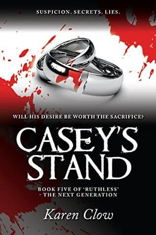 Casey's Stand (Ruthless Series (2) - The Next Generation Book 5)