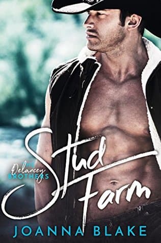 Stud Farm: The Delancey Brothers