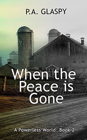 When the Peace is Gone