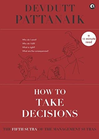 How to take decisions