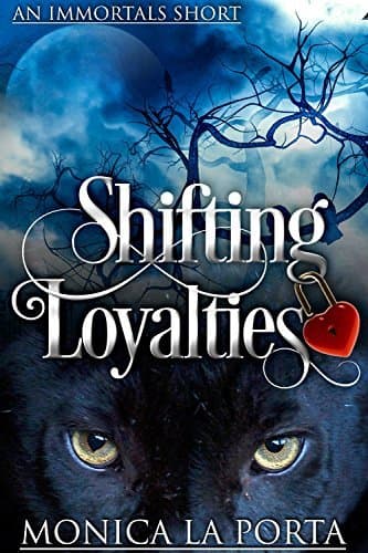 Shifting Loyalties: an Immortals Short