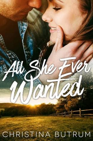 All She Ever Wanted