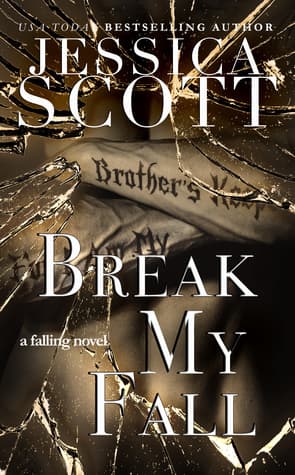 Break My Fall