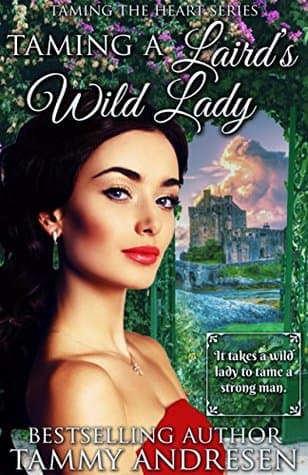 Taming a Laird's Wild Lady