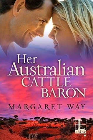 Her Australian Cattle Baron (The Australians Book 3)