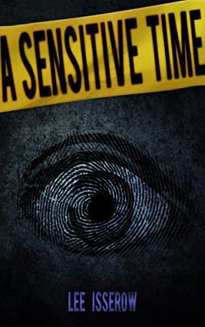 A Sensitive Time (Touch Sensitive Book 1)
