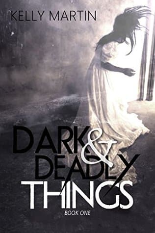 Dark and Deadly Things