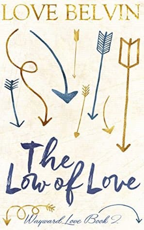 The Low of Love