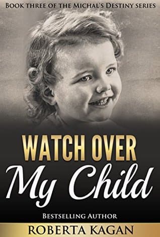 Watch Over My Child