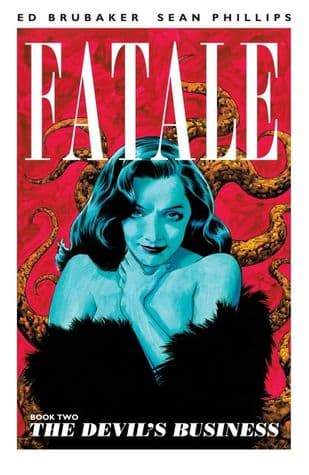 Fatale, Vol. 2: The Devil's Business