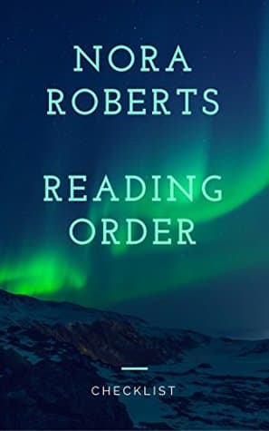 Nora Roberts: Reading Order and Checklist