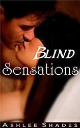 Blind Sensations: The Submission Series Book 1