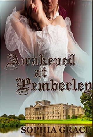 Awakened at Pemberley