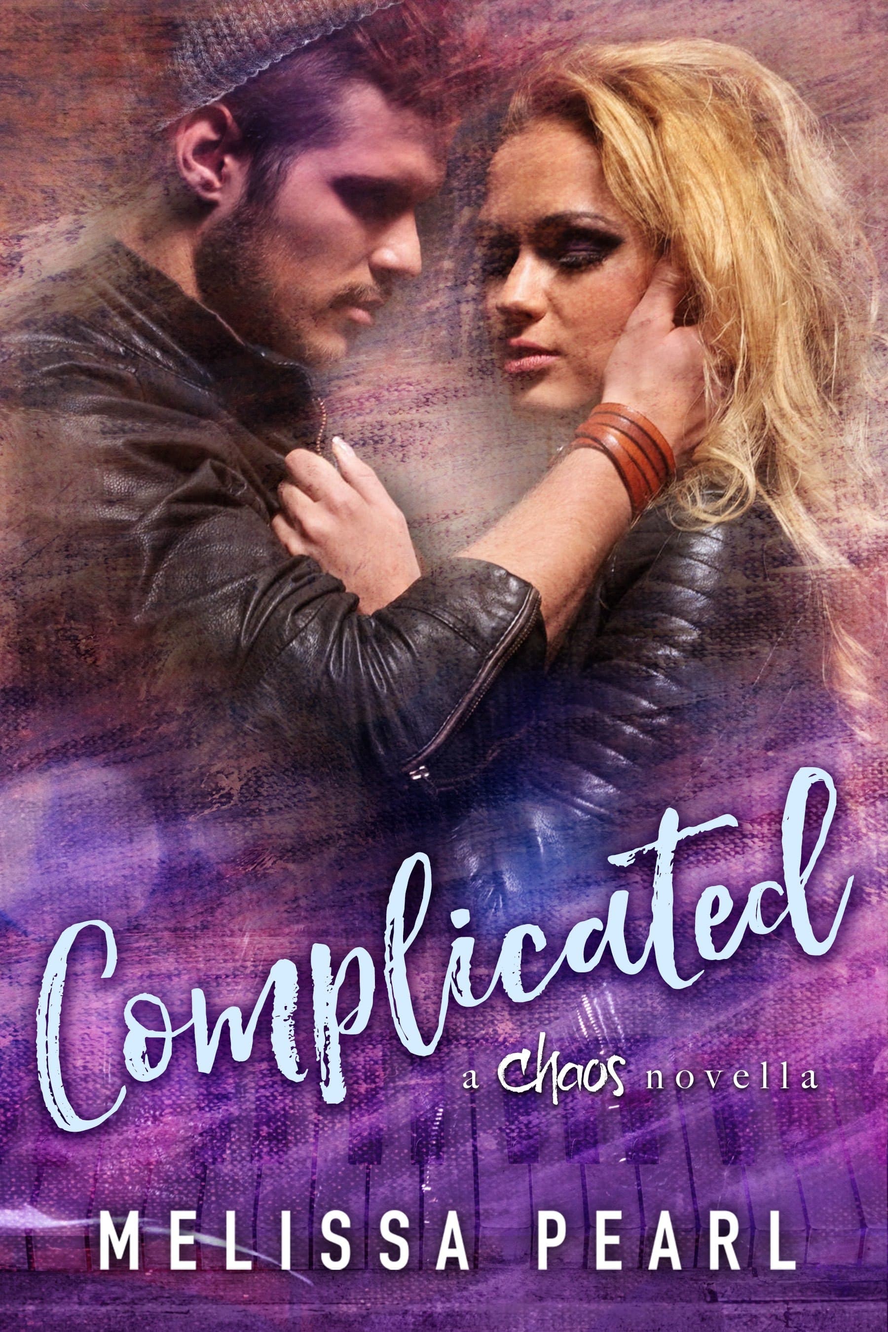 Complicated (A Chaos Novella)