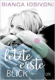 Der letzte erste Blick