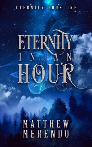 Eternity in an Hour
