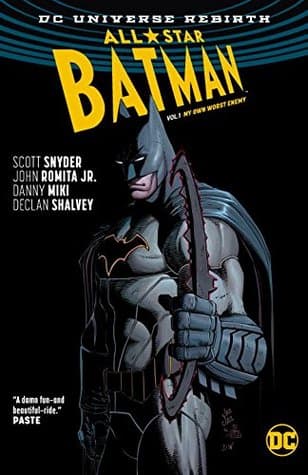 All-Star Batman, Tom 1: Mój największy wróg