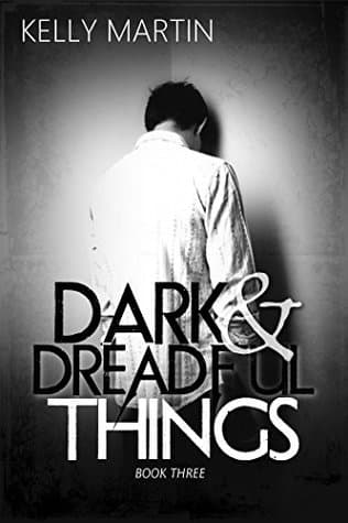 Dark and Dreadful Things