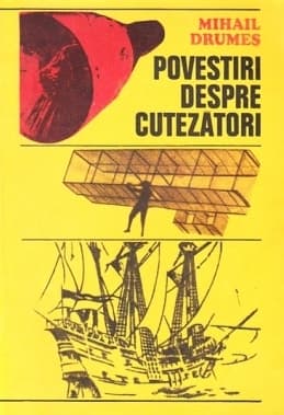Povestiri despre cutezatori