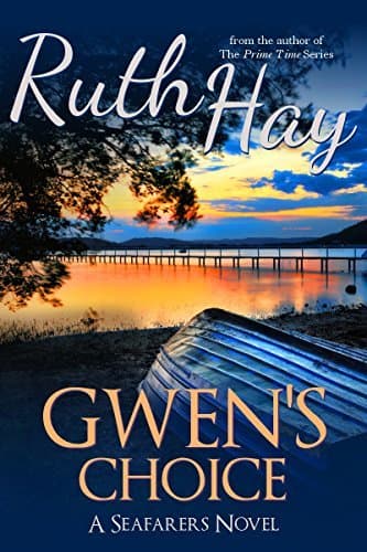 Gwen's Choice (Seafarers Book 4)