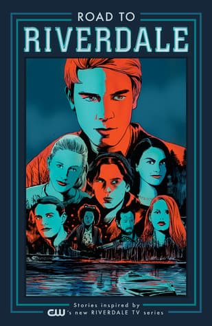 Road to Riverdale Vol. 1