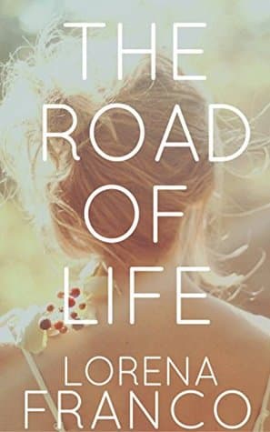 The Road of Life